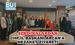 Sendikalardan CHP İl Başkanı Arcan’a Nezaket Ziyareti