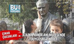 Çınar Çocukları Ata’nın İzinde Anı Müzesi’nde Duygusal Ziyaret