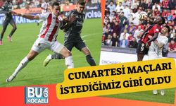 Cumartesi Maçları İstediğimiz Gibi Oldu