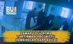 Damar Yolu Açma Tartışması Feci Bitti! Hemşireler Darp Edildi