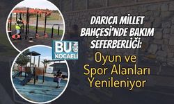 Darıca Millet Bahçesi’nde Bakım Seferberliği: Oyun ve Spor Alanları Yenileniyor