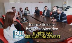 Derince Belediye Başkanı Gökçe’den Huriye Pak Okulları’na Ziyaret