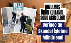 Bozulmuş Ürün Kullandı, Sonu Ağır Oldu! Derince'de Skandal İşletme Mühürlendi