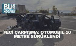 FECİ ÇARPIŞMA: OTOMOBİL 10 METRE SÜRÜKLENDİ