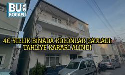 40 Yıllık Binada Kolonlar Çatladı: Tahliye Kararı Alındı