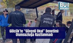 Gölcük’te “Güvenli Okul” Denetimi: Olumsuzluğa Rastlanmadı