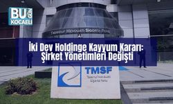 İki Dev Holdinge Kayyum Kararı: Şirket Yönetimleri Değişti