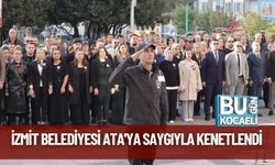 İzmit Belediyesi Ata'ya Saygıyla Kenetlendi