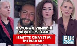 Batuhan Yener’in Şüpheli Ölümü: İzmit’te Cinayet mi, İntihar mı?
