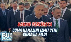 Bakan Yerlikaya Cuma Namazını İzmit Yeni Cuma’da Kıldı
