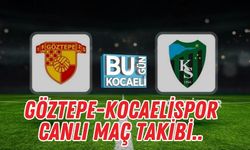 KOCAELİSPOR-GÖZTEPE CANLI MAÇ TAKİBİ