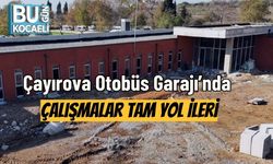 Çayırova Otobüs Garajı’nda Çalışmalar Tam Yol İleri
