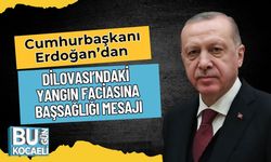 Cumhurbaşkanı Erdoğan’dan Dilovası’ndaki Yangın Faciasına Başsağlığı Mesajı