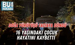 Doğa Yürüyüşü Faciaya Döndü: 16 Yaşındaki Çocuk Hayatını Kaybetti