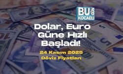 Dolar, Euro Güne Hızlı Başladı! 24 Kasım 2025 Döviz Fiyatları