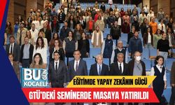 Eğitimde Yapay Zekânın Gücü GTÜ’deki Seminerde Masaya Yatırıldı