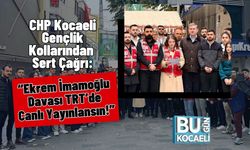 CHP Kocaeli Gençlik Kollarından Sert Çağrı: “Ekrem İmamoğlu Davası TRT’de Canlı Yayınlansın!”