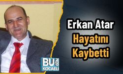 Erkan Atar Hayatını Kaybetti
