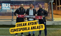 Erkan Aydın Eşmesporla anlaştı