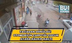 Faciadan Dönüldü! Otomobilin Çarptığı Çocuk Ayağa Kalkıp Kaçtı
