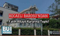 Kocaeli Barosu’ndan Fatih Altaylı Kararına Tepki!
