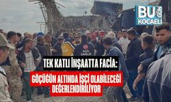 Tek Katlı İnşaatta Facia: Göçüğün Altında İşçi Olabileceği Değerlendiriliyor