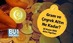 Gram ve Çeyrek Altın Ne Kadar? 22 Kasım 2025 Altın Fiyatları