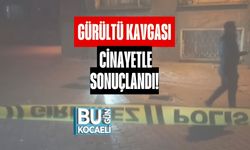 Gürültü Kavgası Cinayetle Sonuçlandı!