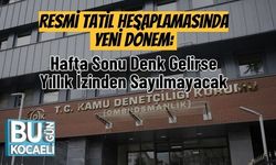 Resmi Tatil Hesaplamasında Yeni Dönem: Hafta Sonu Denk Gelirse Yıllık İzinden Sayılmayacak