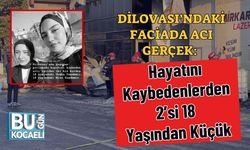Dilovası’ndaki Faciada Acı Gerçek: Hayatını Kaybedenlerden 2’si 18 Yaşından Küçük