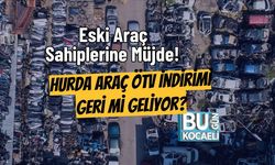 Eski Araç Sahiplerine Müjde! Hurda Araç ÖTV İndirimi Geri Mi Geliyor?
