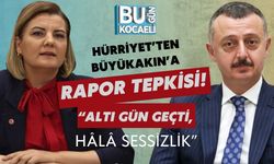 Hürriyet’ten Büyükakın’a Rapor Tepkisi! “Altı Gün Geçti, Hâlâ Sessizlik”
