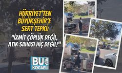 Hürriyet’ten Büyükşehir’e Sert Tepki: “İzmit Çöplük Değil, Atık Sahası Hiç Değil!”