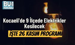 Kocaeli’de 9 İlçede Elektrikler Kesilecek: İşte 26 Kasım Programı