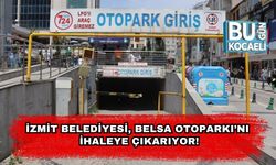 İzmit Belediyesi, Belsa Otoparkı’nı İhaleye Çıkarıyor!