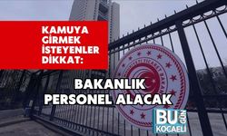 Kamuya Girmek İsteyenler Dikkat: Bakanlık Personel Alacak