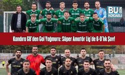 Kandıra GB'den Gol Yağmuru: Süper Amatör Lig'de 6-0'lık Şov!