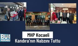 MHP Kocaeli Kandıra’nın Nabzını Tuttu