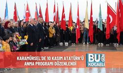 Karamürsel’de 10 Kasım Atatürk’ü Anma Programı Düzenlendi