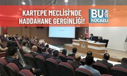 Kartepe Meclisi'nde Haddahane Gerginliği!