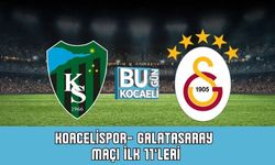 Koacelispor- Galatasaray Maçı İlk 11’leri