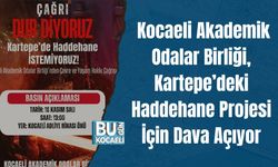 Kocaeli Akademik Odalar Birliği, Kartepe’deki Haddehane Projesi İçin Dava Açıyor