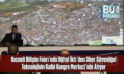 Kocaeli Bilişim Fuarı’nda Dijital İkiz’den Siber Güvenliğe! Teknolojinin Kalbi Kongre Merkezi’nde Atıyor