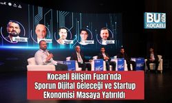 Kocaeli Bilişim Fuarı’nda Sporun Dijital Geleceği ve Startup Ekonomisi Masaya Yatırıldı