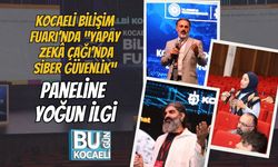 Kocaeli Bilişim Fuarı’nda “Yapay Zekâ Çağı’nda Siber Güvenlik” Paneline Yoğun İlgi