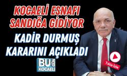 Kocaeli Esnafı Sandığa Gidiyor