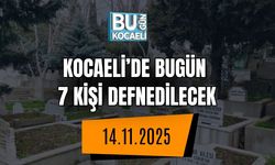 Kocaeli’de Bugün 7 Kişi Defnedilecek