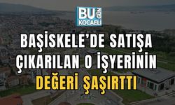 Başiskele’de Satışa Çıkarılan O İşyerinin Değeri Şaşırttı
