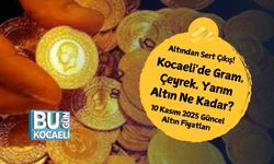Altından Sert Çıkış! Kocaeli'de Gram, Çeyrek, Yarım Altın Ne Kadar? 10 Kasım 2025 Güncel Altın Fiyatları
