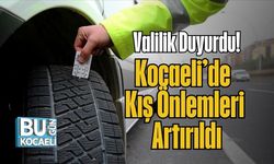 Valilik Duyurdu! Kocaeli’de Kış Önlemleri Artırıldı